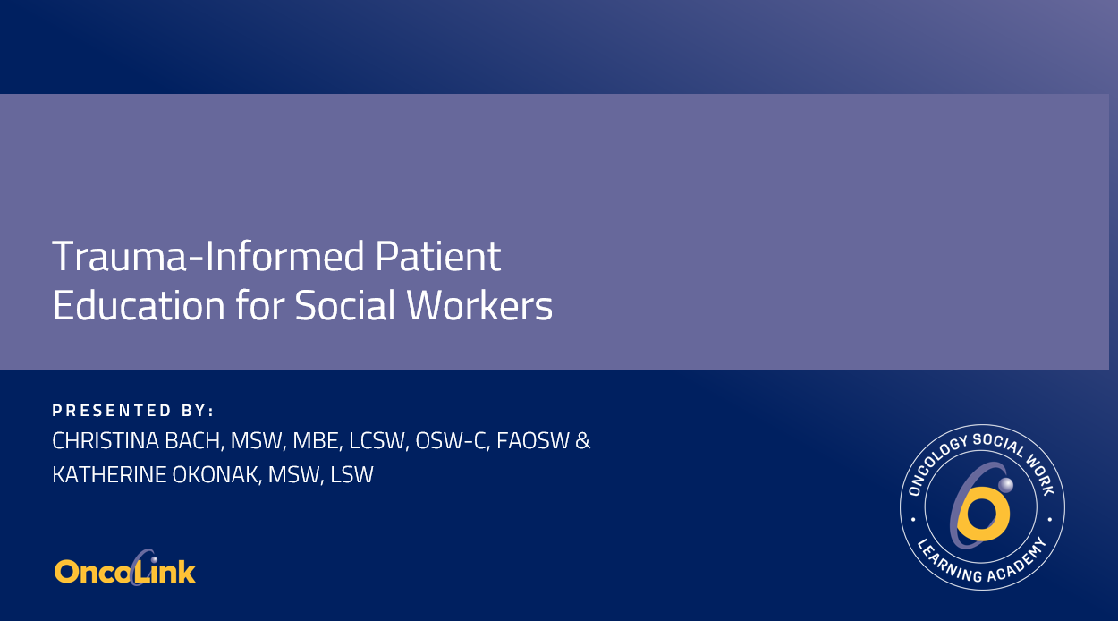 Slide of course presented by Christina Bach, MSW, MBE, LCSW,OSW-C, FAOSW & Katherine OKONAK, MSW, LSW